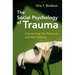 The Social Psychology of Trauma
