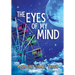 The Eyes of My Mind