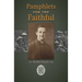 Pamphlets for the Faithful