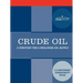 Crude Oil: A Strategy for a Declining Oil Supply