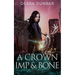 A Crown of Imp and Bone