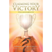 Claiming Your Victory: Victory is a precious gift from God