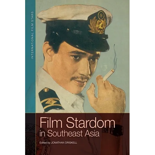 Film Stardom in South East Asia