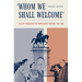 Whom We Shall Welcome: Italian Americans and Immigration Reform, 1945-1965