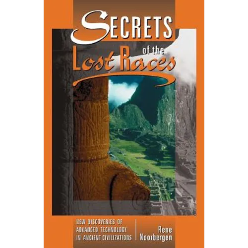 Secrets of the Lost Races