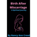 Birth After Miscarriage