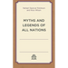 Myths and Legends of All Nations
