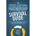 The Cross-Cultural Partnership Survival Guide