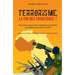 Terrorisme, la fin des frontières?: Nouveaux enjeux de la coopération douanière en matière de sécurité au Sahel