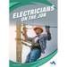 Electricians on the Job