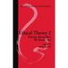Ethical Theory 2: Theories about How We Should Live