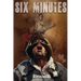 Six Minutes