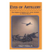 Eyes of Artillery: The Origins of Modern U.S. Army Aviation in World War II