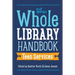 Whole Library Handbook: Teen Services