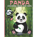 Panda Coloring Book For Kids: Panda Coloring Book For A Kids With Panda, Bamboo Collections, Fun, Stress Remissive And Relaxation.