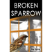 Broken Sparrow