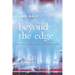 Beyond the Edge: Reconciliation, Reconnection, Regeneration