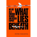What Lies Beneath: My Life as a Forensic Search and Rescue Expert