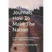 Terrian Journals' How To Make The Nation: an instruction book for nationalizing and colonizing human beings