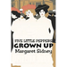 Five Little Peppers Grown Up by Margaret Sidney, Fiction, Family, Action & Adventure