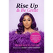 Rise Up & Be Great