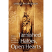 Tarnished Haloes, Open Hearts: A Story of Finding and Giving Acceptance