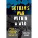 Gotham's War Within a War: Policing and the Birth of Law-And-Order Liberalism in World War II-Era New York City