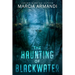 The Haunting of Blackwater