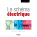 Le schéma électrique