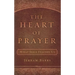 The Heart of Prayer: What Jesus Teaches Us