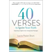 40 Verses to Ignite Your Faith: Surprising Insights from Unexpected Passages