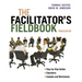 The Facilitator's Fieldbook
