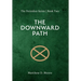 The Downward Path - The Perizidon Series
