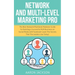 Network and Multi-Level Marketing Pro: The Best Network/Multilevel Marketer Guide for Building a Successful MLM Business on Social Media with Facebook