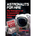 Astronauts for Hire: The Emergence of a Commercial Astronaut Corps