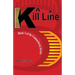 A Kill Line: Book 1 of the Comancheria Series