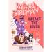 Rachel Friedman Breaks the Rules