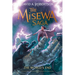 The World's End (the Misewa Saga, Book 6)