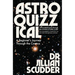 Astroquizzical: A Beginner's Journey Through the Cosmos