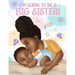 I'm Going to Be a Big Sister!: A Heartwarming Book to Help Prepare a Soon-To-Be Older Sibling for a New Baby Black & African American Children's Book