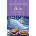 A Smoking Bun: A Bakeshop Mystery