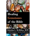 Healing Gemstones of the Bible