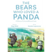 The Bears Who Loved a Panda: A Story of Unconditional Love