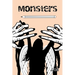 Monsters