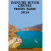 Danube River Cruise 2024: The Most Update & Essential Guide For New Visitors To Explore Danube's Landscape With pictures, Historical Adventure &