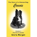Cassie, the story of a rescue dog: Volume 1: The first 6 months (Dyslexia-Smart)