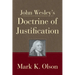 John Wesley's Doctrine of Justification