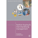 Mastering Fashion Buying and Merchandising Management