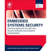 Embedded Systems Security: Practical Methods for Safe and Secure Software and Systems Development