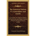 The American Nations V1, Generalities And Annals: Or Outlines Of A National History, Of The Ancient And Modern Nations Of North And South America (183